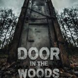 【映画感想・レビュー】映画『トビラ　魔の入り口』森の中で見つけた怪しげなトビラを家に取り付けてみたら・・・