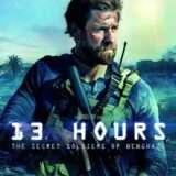 【感想・評価】映画『13時間ベンガジの秘密の兵士』リビア・ベンガジでアメリカ在外公館が襲撃された事件を実話を基に描く【★4.0】