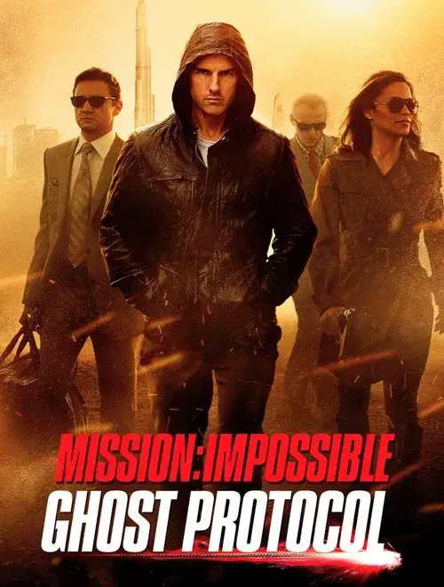【感想・ネタバレ】映画『ミッション：インポッシブル／ゴースト・プロトコル』孤立無援となってしまった新チームが核戦争を防ぐためのミッションに挑む【評価★4.0】