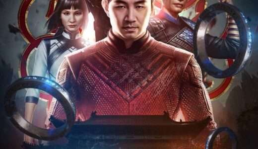 映画『シャン・チー／テン・リングスの伝説』ネタバレ感想・あらすじ・キャスト紹介！【29作品目】